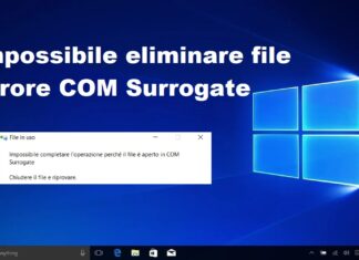 Come risolvere errore “impossibile eliminare file COM Surrogate”
